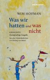 Was wir hatten und was nicht Was wir hatten und was nicht