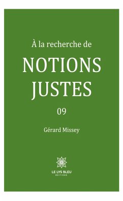 Cover À la recherche de notions justes - Tome 9 (eBook, ePUB)