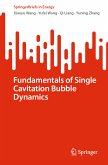 Fundamentals of Single Cavitation Bubble Dynamics (eBook, PDF)