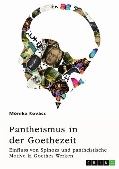 Cover Pantheismus in der Goethezeit. Einfluss von Spinoza und pantheistische Motive in Goethes Werken (eBook, PDF)