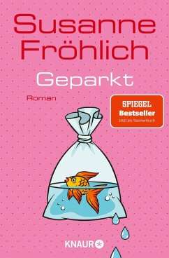 Geparkt - Fröhlich, Susanne