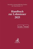 Handbuch zur Lohnsteuer 2025. LSt 2025
