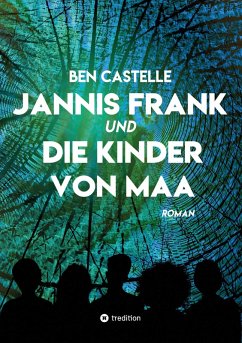 Cover Jannis Frank und Die Kinder von Maa (eBook, ePUB)