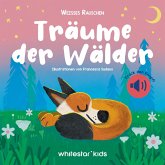 Träume der Wälder Träume der Wälder