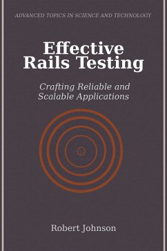 Cover Effective Rails Testing (eBook, ePUB)