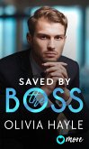 Saved by the Boss (eBook, ePUB)