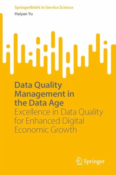 Data Quality Management in the Data Age (eBook, PDF) Data Quality Management in the Data Age (eBook, PDF)