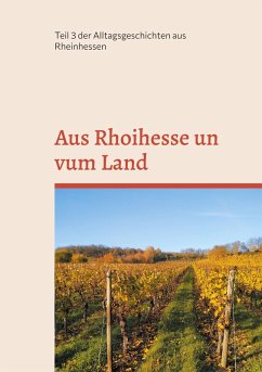 Aus Rhoihesse un vum Land (eBook, ePUB)
