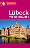 MICHAEL MÜLLER REISEFÜHRER Lübeck MM-City (eBook, ePUB) MICHAEL MÜLLER REISEFÜHRER Lübeck MM-City (eBook, ePUB)
