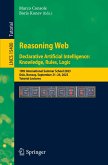 Reasoning Web. Declarative Artificial Intelligence: Knowledge, Rules, Logic