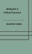 Aldyth's inheritance (eBook, ePUB) - Bild 1