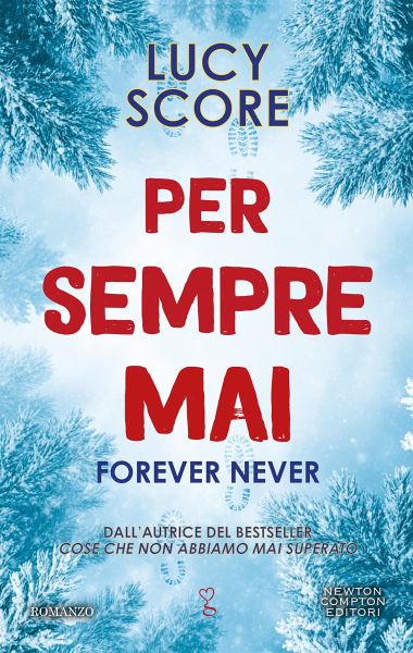 Per sempre mai. Forever Never (eBook, ePUB) Per sempre mai. Forever Never (eBook, ePUB)