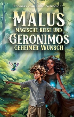 Cover Malus Magische Reise und Geronimos Geheimer Wunsch (eBook, ePUB)