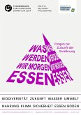 Was werden wir morgen essen? Fragen zur Zukunft der Ernährung (eBook, ePUB) Was werden wir morgen essen? Fragen zur Zukunft der Ernährung (eBook, ePUB)