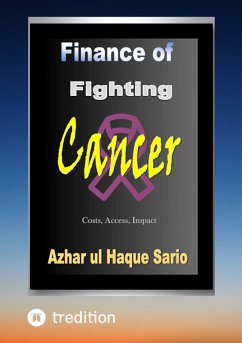 Finance of Fighting Cancer (eBook, ePUB) - Sario, Azhar Ul Haque