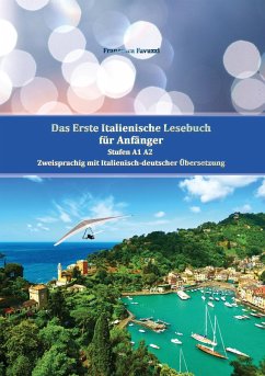 Cover Das Erste Italienische Lesebuch für Anfänger Band 1 (eBook, ePUB)