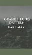 Orangen und Datteln (eBook, ePUB) - Bild 1