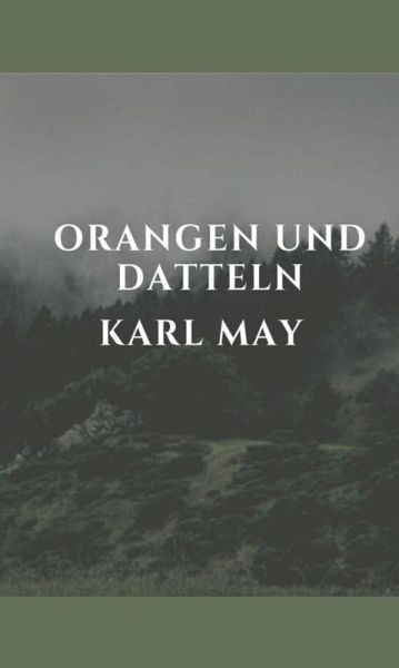 Orangen und Datteln (eBook, ePUB)