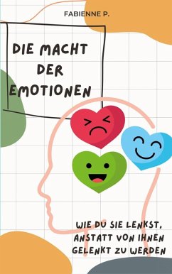 Cover Die Macht der Emotionen (eBook, ePUB)