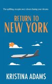 Return to New York