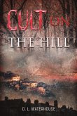 Cult on the Hill Cult on the Hill