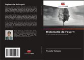 Diplomatie de l'esprit Diplomatie de l'esprit
