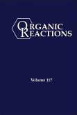 Organic Reactions, Volume 117
