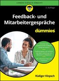 Feedback- und Mitarbeitergespräch für Dummies Feedback- und Mitarbeitergespräch für Dummies
