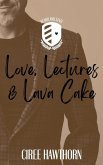 Love, Lectures & Lava Cake Love, Lectures & Lava Cake