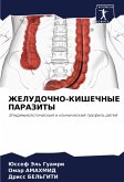 ZhELUDOChNO-KIShEChNYE PARAZITY ZhELUDOChNO-KIShEChNYE PARAZITY