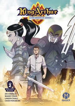 King Arthur and the Knights of Justice Vol. 2 - Corallo, Joe