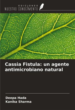 Cover Cassia Fistula: un agente antimicrobiano natural