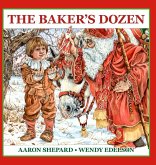 The Baker's Dozen The Baker's Dozen