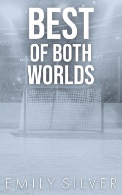 Best of Both Worlds - Silver, Emily