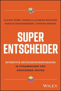 Super-Entscheider - Feser, Claudio;Frankenberger, Karolin;Laureiro-Martinez, Daniella