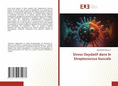 Stress Oxydatif dans le Streptococcus buccale - Mimouni, Abdelhafid