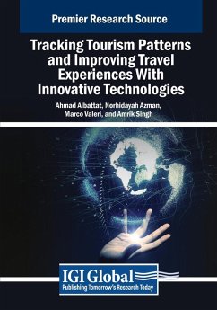 Cover Tracking Tourism Patterns and Improving Travel Experiences With Innovative Technologies