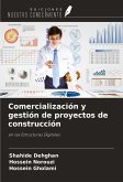 Comercialización y gestión de proyectos de construcción
