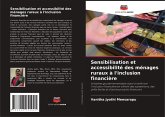 Sensibilisation et accessibilité des ménages ruraux à l'inclusion financière Sensibilisation et accessibilité des ménages ruraux à l'inclusion financière