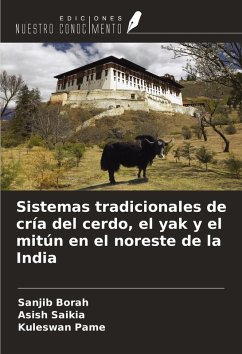 Cover Sistemas tradicionales de cría del cerdo, el yak y el mitún en el noreste de la India