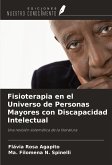 Fisioterapia en el Universo de Personas Mayores con Discapacidad Intelectual
