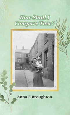 How Shall I Compare Thee? - Broughton, Anna E