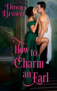 How to Charm an Earl - Brower, Dawn