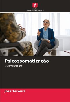 Psicossomatização - Teixeira, José