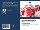 Die Dotalkontroverse: Skizze einer biblischen Beleuchtung Die Dotalkontroverse: Skizze einer biblischen Beleuchtung