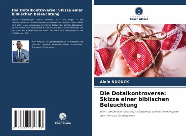 Die Dotalkontroverse: Skizze einer biblischen Beleuchtung