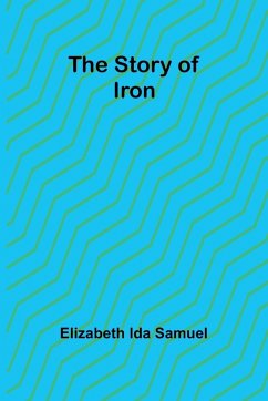 Cover The story of iron