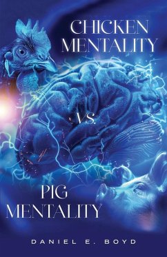 Cover Chicken Mentality vs. Pig Mentality