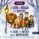 The Lion, the Witch, and the Wardrobe/ El León, La Bruja Y El Ropero, Bilingual Board Book The Lion, the Witch, and the Wardrobe/ El León, La Bruja Y El Ropero, Bilingual Board Book