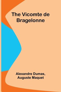 Cover The Vicomte de Bragelonne